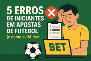 Ilustração mostrando um apostador frustrado com erros comuns em apostas de futebol, ao lado de laptop com a palavra "BET", uma bola e uma lista de checklist.
